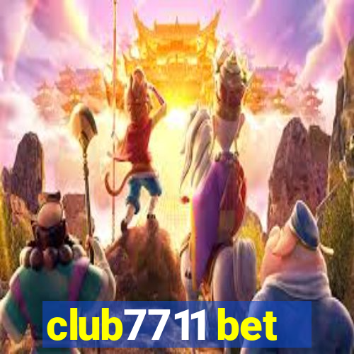 club7711 bet